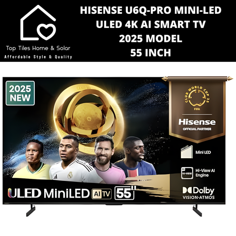 Hisense U6Q-PRO Mini-LED ULED 4K Ai Smart TV - 55 Inch 2025 Model