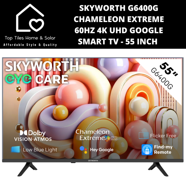 Skyworth G6400G Chameleon Extreme 60Hz 4K UHD LED Google Smart TV - 55 Inch