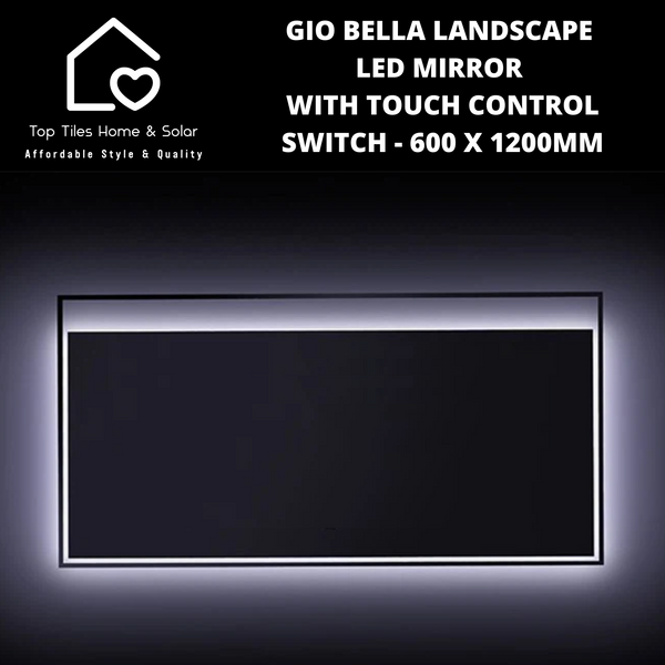Gio Bella Landscape Backlit LED Mirror - 600 x 1200mm