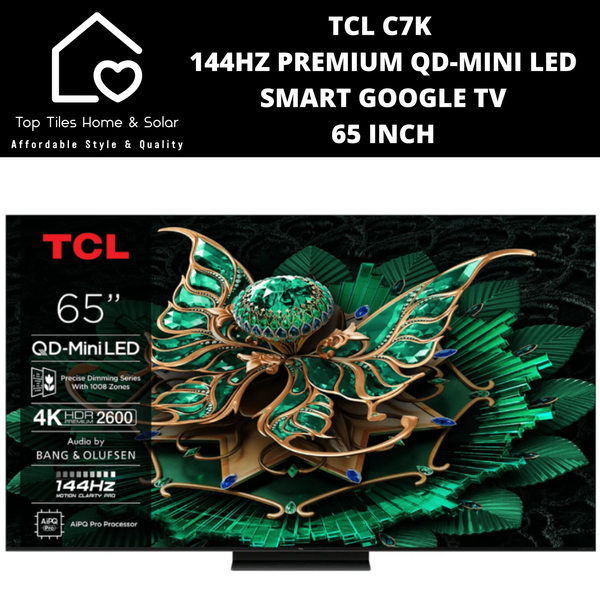 TCL C7K 144HZ Premium QD-Mini LED Smart Google TV - 65 Inch