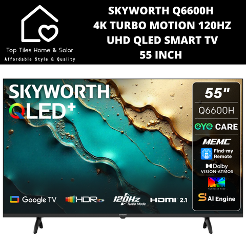 Skyworth 4K Turbo Motion 120Hz UHD QLED Smart TV - 55 Inch Q6600H
