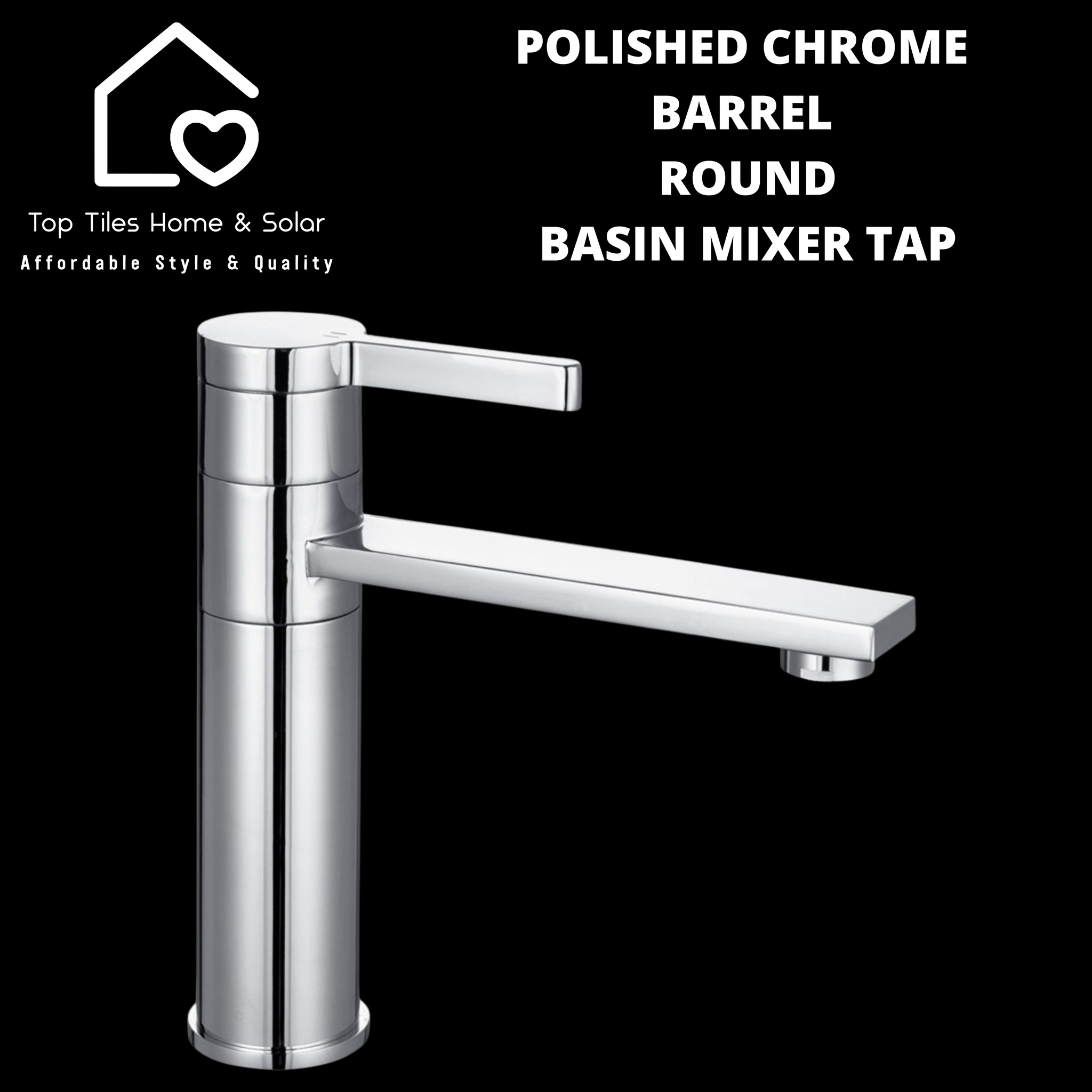 Polished Chrome  Barrel Round Basin Mixer Tap