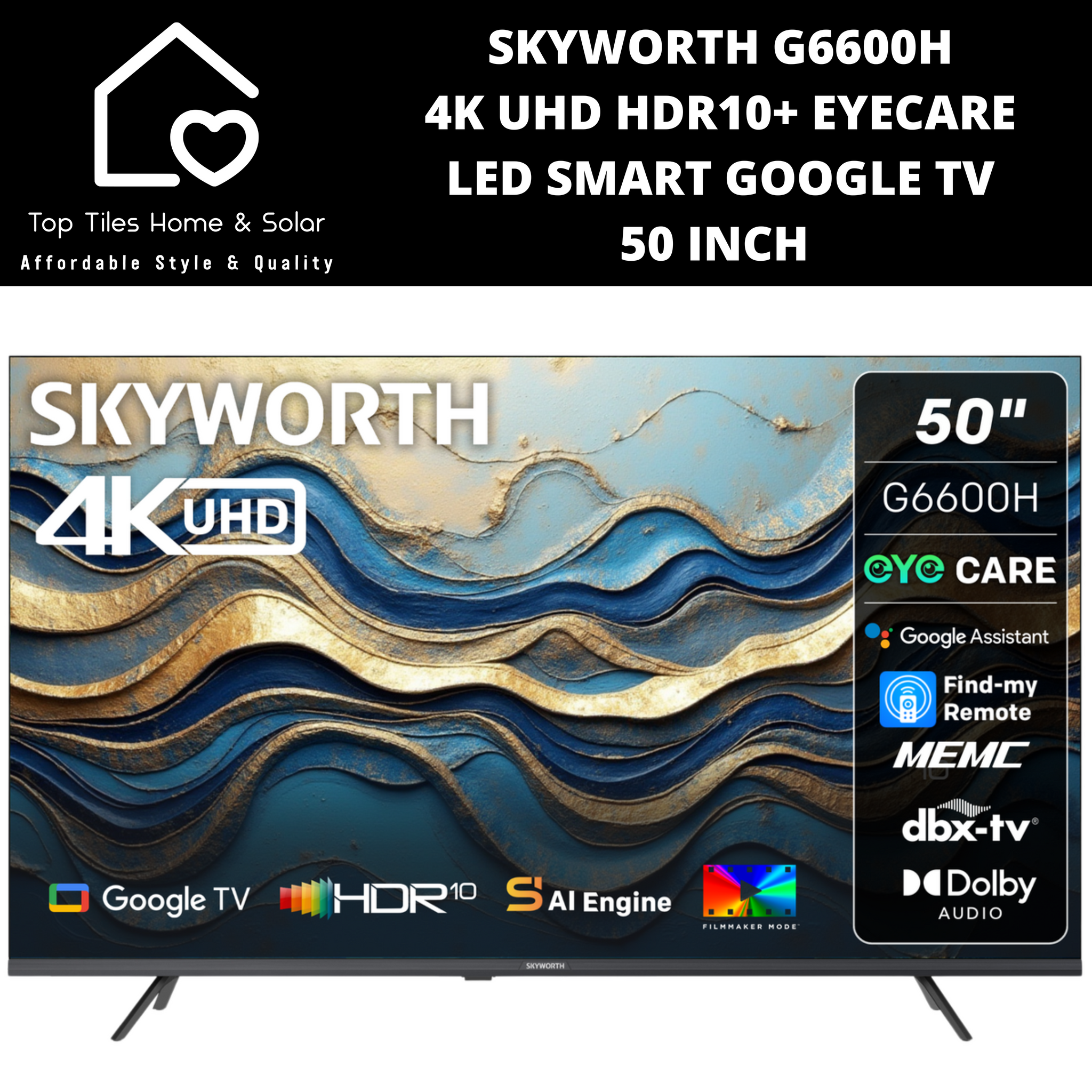 Skyworth 4K UHD HDR10+ EyeCare LED Smart Google TV - 50 Inch G6600H