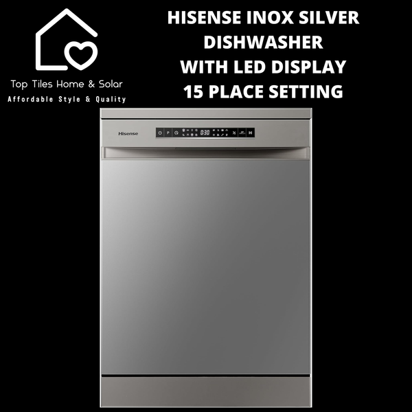 Hisense Inox Silver Dishwasher with LED Display - 15 Place Setting