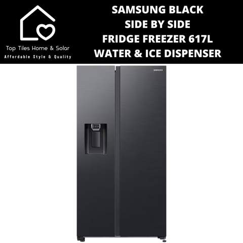 Samsung Black Side by Side Fridge Freezer NP - 617L Water & Ice Dispenser