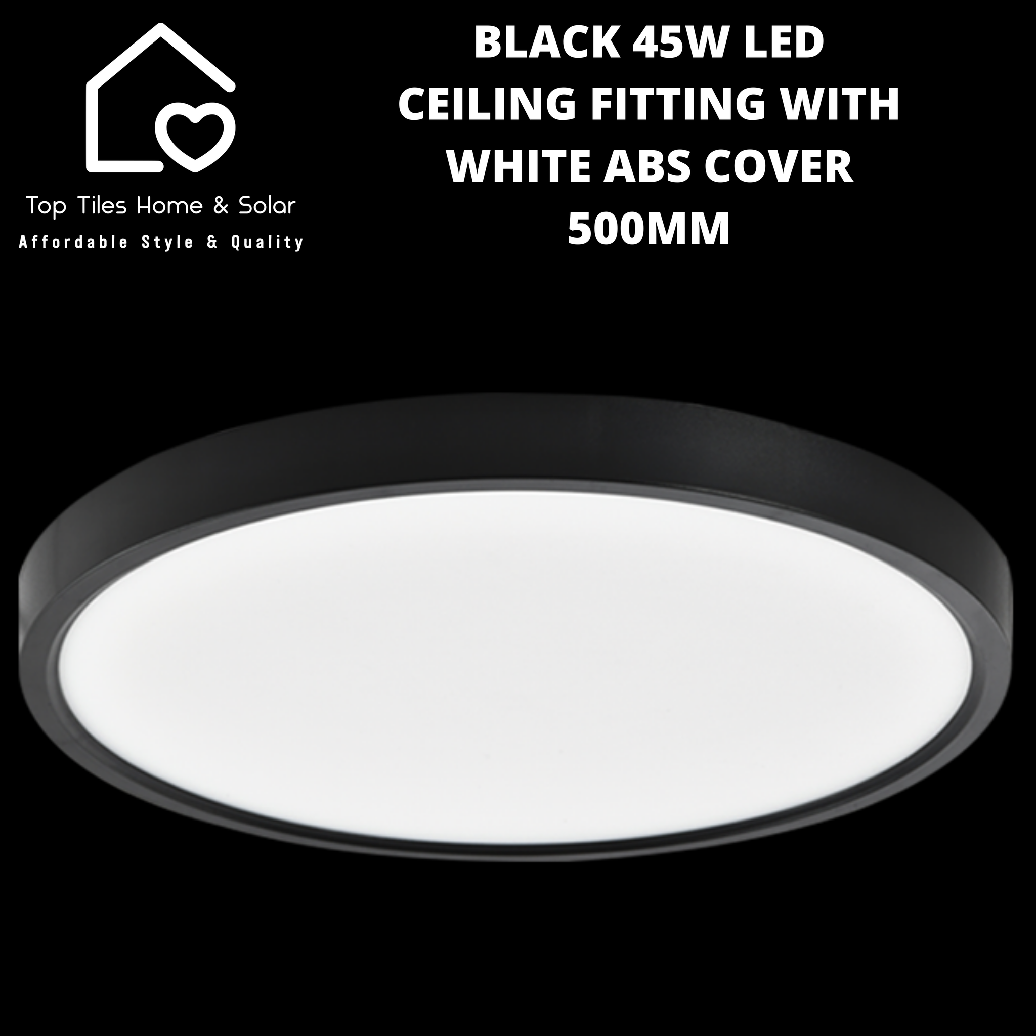 Black 45W LED Ceiling Fitting with White ABS Cover - 500mm