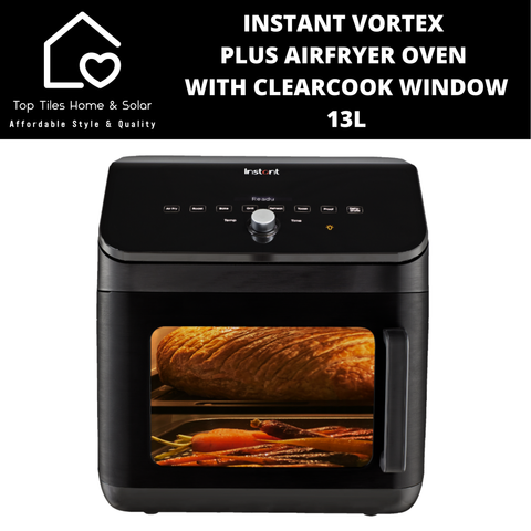 Instant Vortex Plus Airfryer Oven with Clearcook Window - 13L