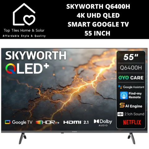 Skyworth 4K UHD QLED Smart Google TV - 55 Inch Q6400H