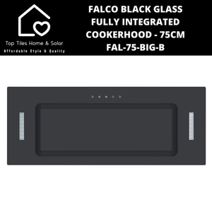 Falco Black Glass Fully Integrated Cookerhood - 75cm FAL-75-BIG-B
