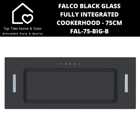 Falco Black Glass Fully Integrated Cookerhood - 75cm FAL-75-BIG-B
