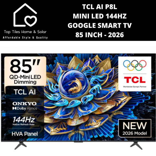 TCL AI P8L Mini LED 144Hz Google Smart TV - 85 Inch
