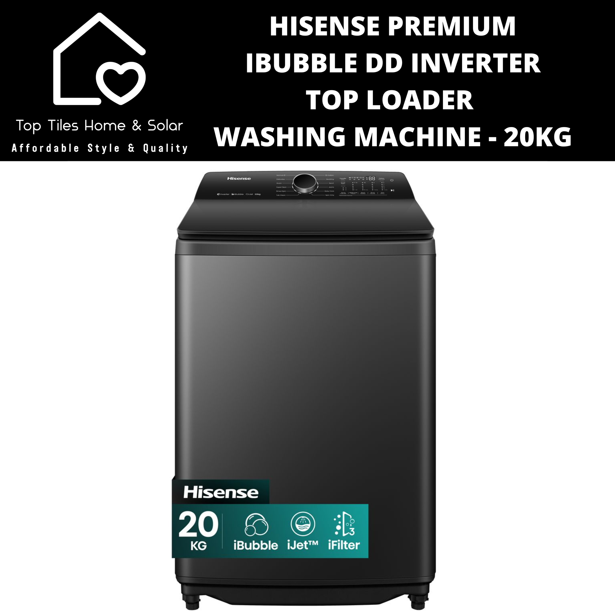 Hisense Premium iBubble DD Inverter Top Loader  Washing Machine - 20kg