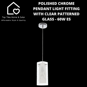 Polished Chrome Pendant Light Fitting with Clear Patterned Glass - 60W ES
