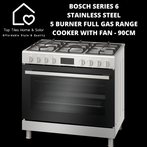 Bosch Series 6 - 5 Burner Full Gas Range Cooker with Fan - 90cm