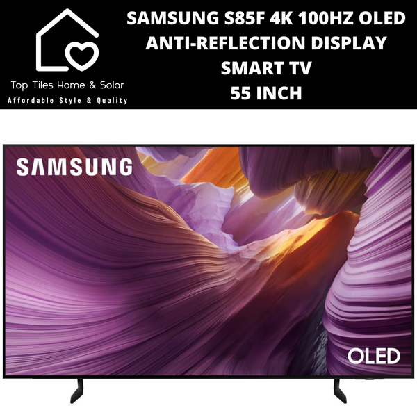 Samsung S85F 4K 100Hz OLED Anti-Reflection Display Smart TV - 55 Inch