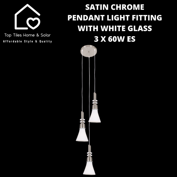 Satin Chrome Pendant Light Fitting with White Glass - 3 x 60W ES