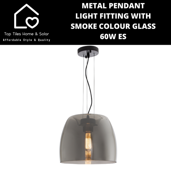 Metal Pendant Light Fitting with Smoke Colour Glass - 60W ES