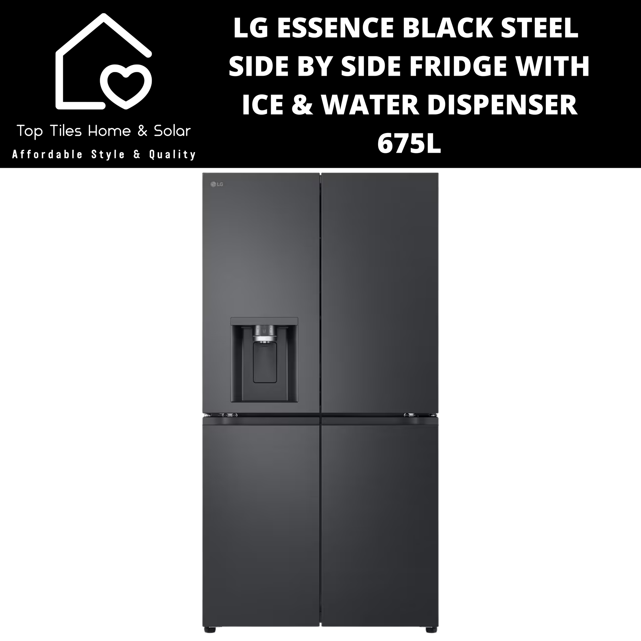LG Essence Black Steel Side by Side Fridge with Ice & Water Dispenser - 675L