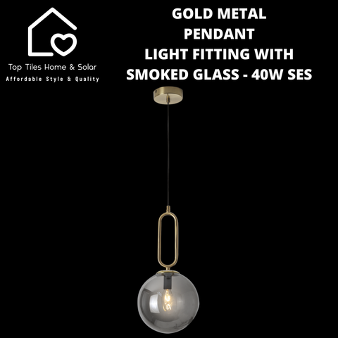 Gold Metal Pendant Light Fitting with Smoked Glass - 40W SES
