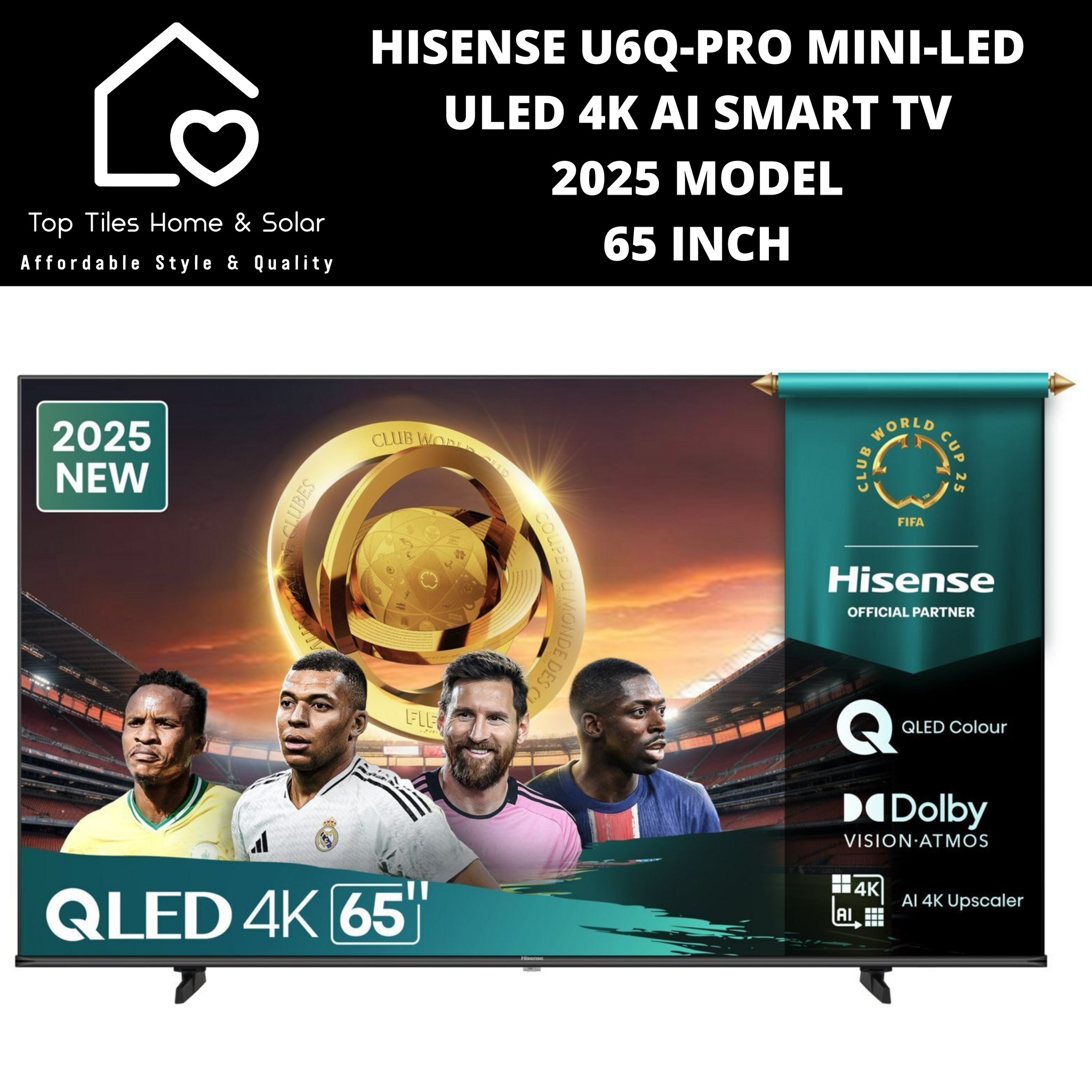 Hisense U6Q-PRO Mini-LED ULED 4K Ai Smart TV - 65 Inch 2025 Model