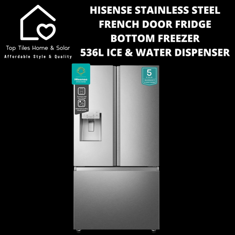 Hisense Stainless Steel French Door Fridge  - 536L Ice & Water Dispenser