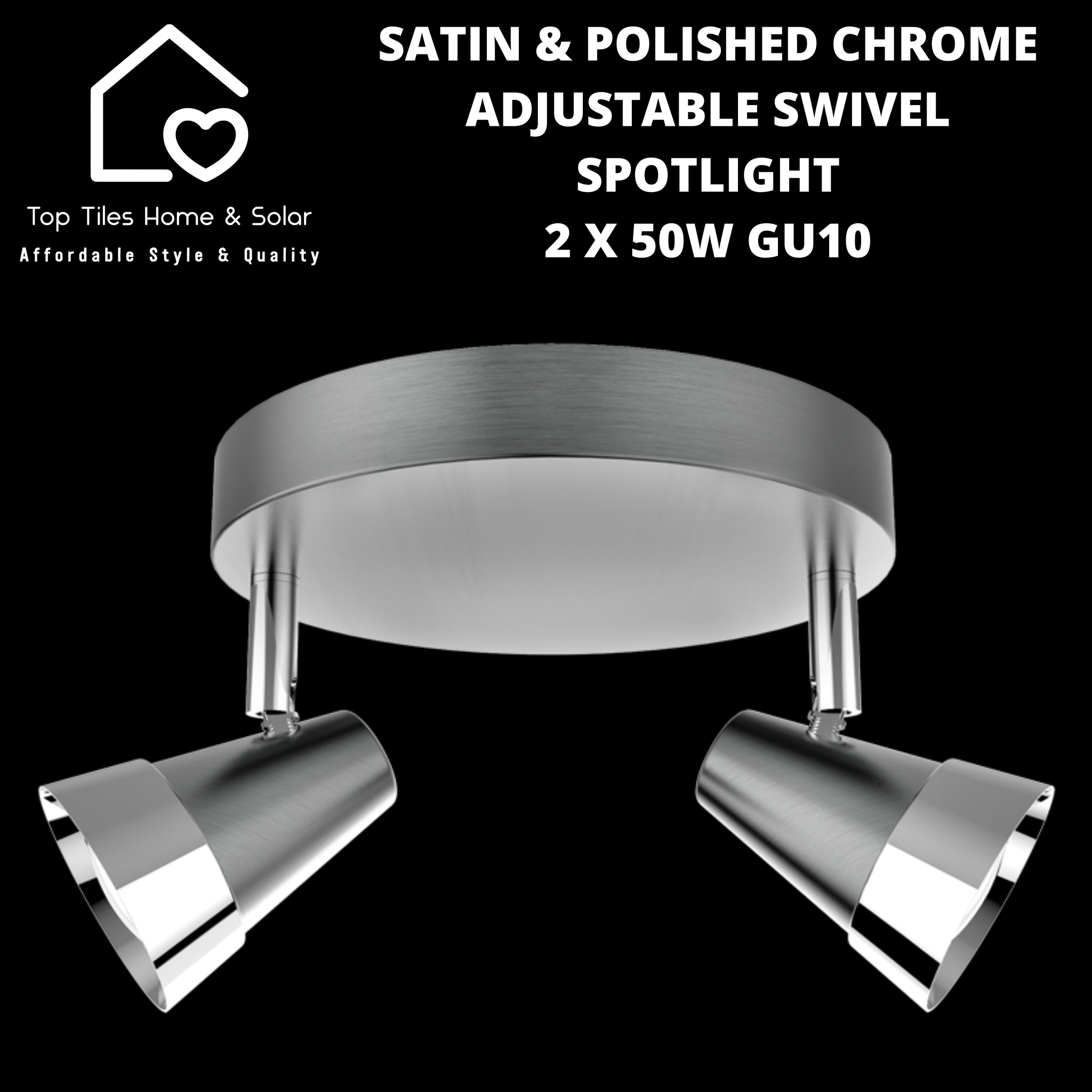 Satin & Polished Chrome Adjustable Swivel Spotlight - 2 x 50W GU10