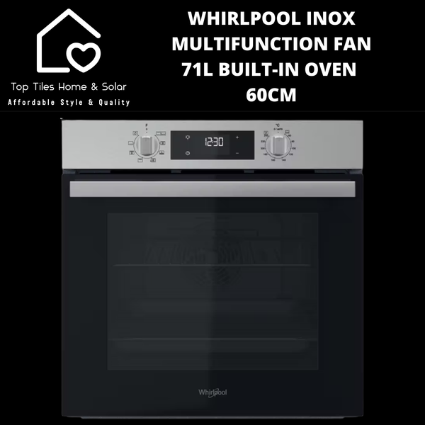Whirlpool Inox Multifunction Fan - 71L Built-In Oven - 60cm