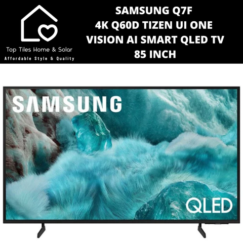Samsung Q7F 4K Q60D Tizen UI ONE VISION AI Smart QLED TV - 85 Inch