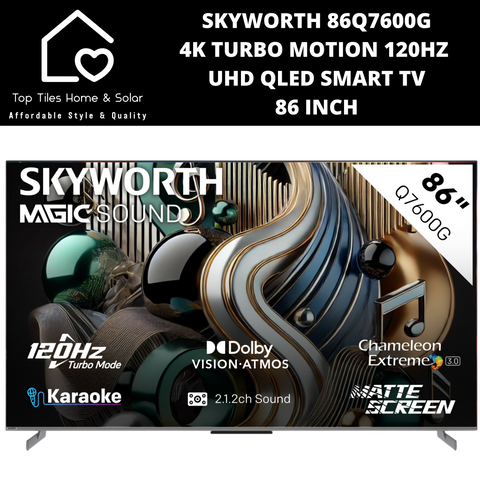 Skyworth 4K Turbo Motion 120Hz UHD QLED Smart TV - 86 Inch Q7600G