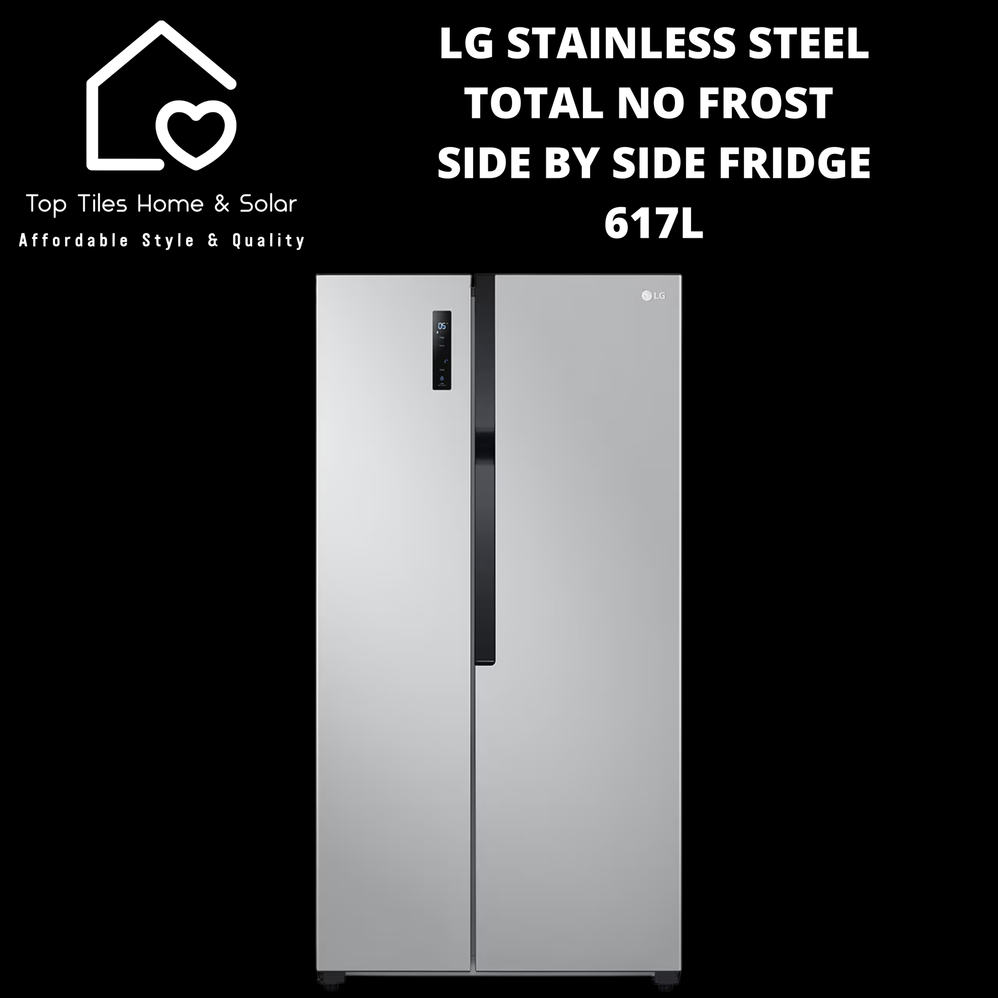 LG Stainless Steel Total No Frost Side by Side Fridge - 617L