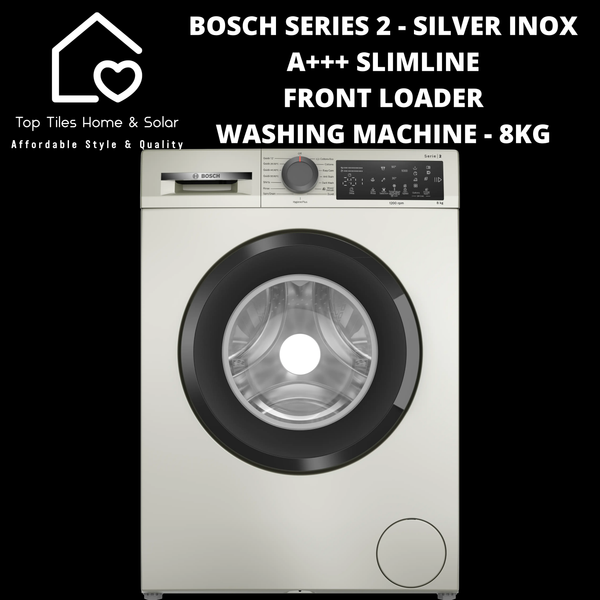 Bosch Series 2 - Silver Inox A+++ Slimline Front Loader Washing Machine - 8kg