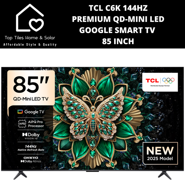TCL C6K 144HZ Premium QD-Mini LED Smart Google TV - 85 Inch