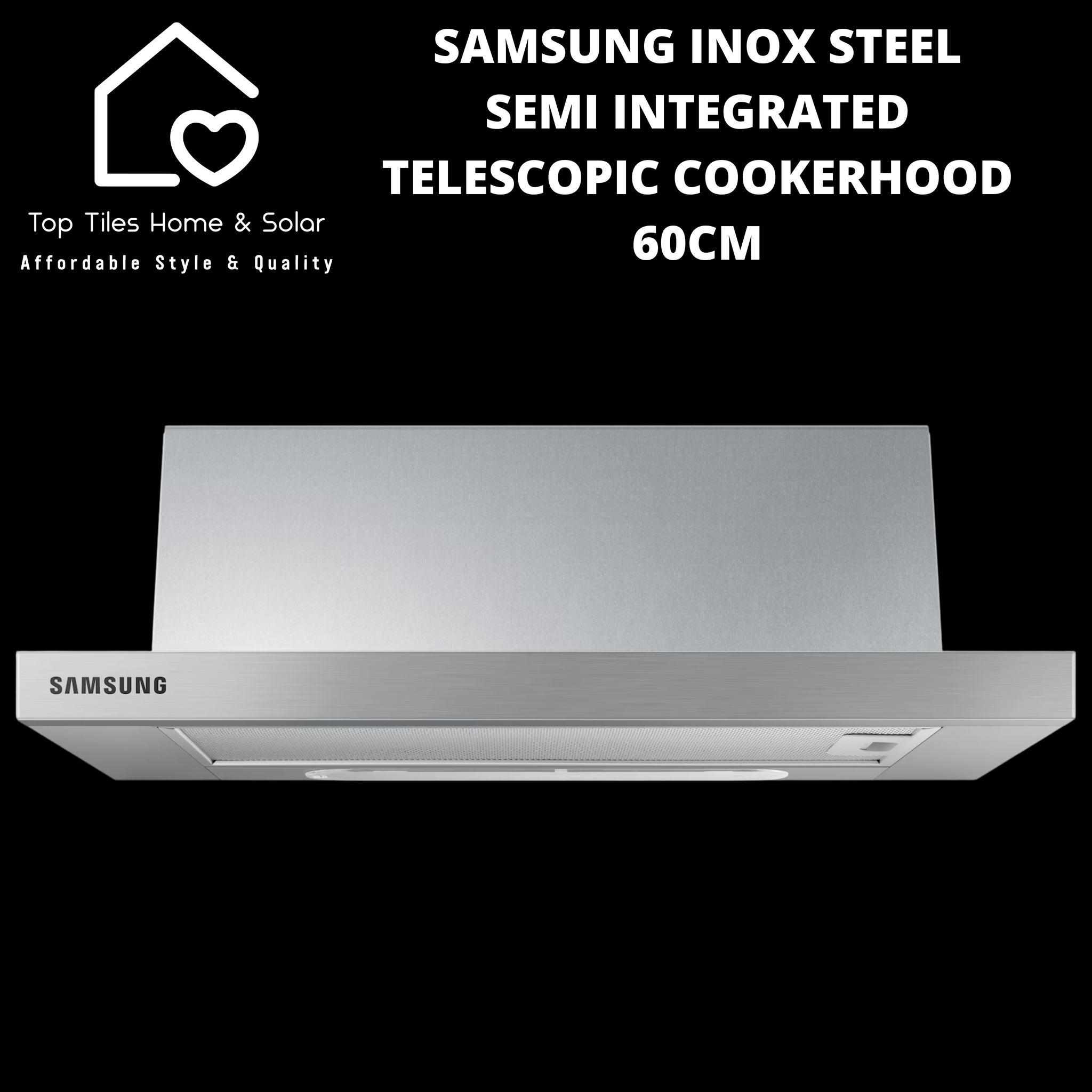 Samsung Inox Steel Semi Integrated Telescopic Cookerhood - 60cm
