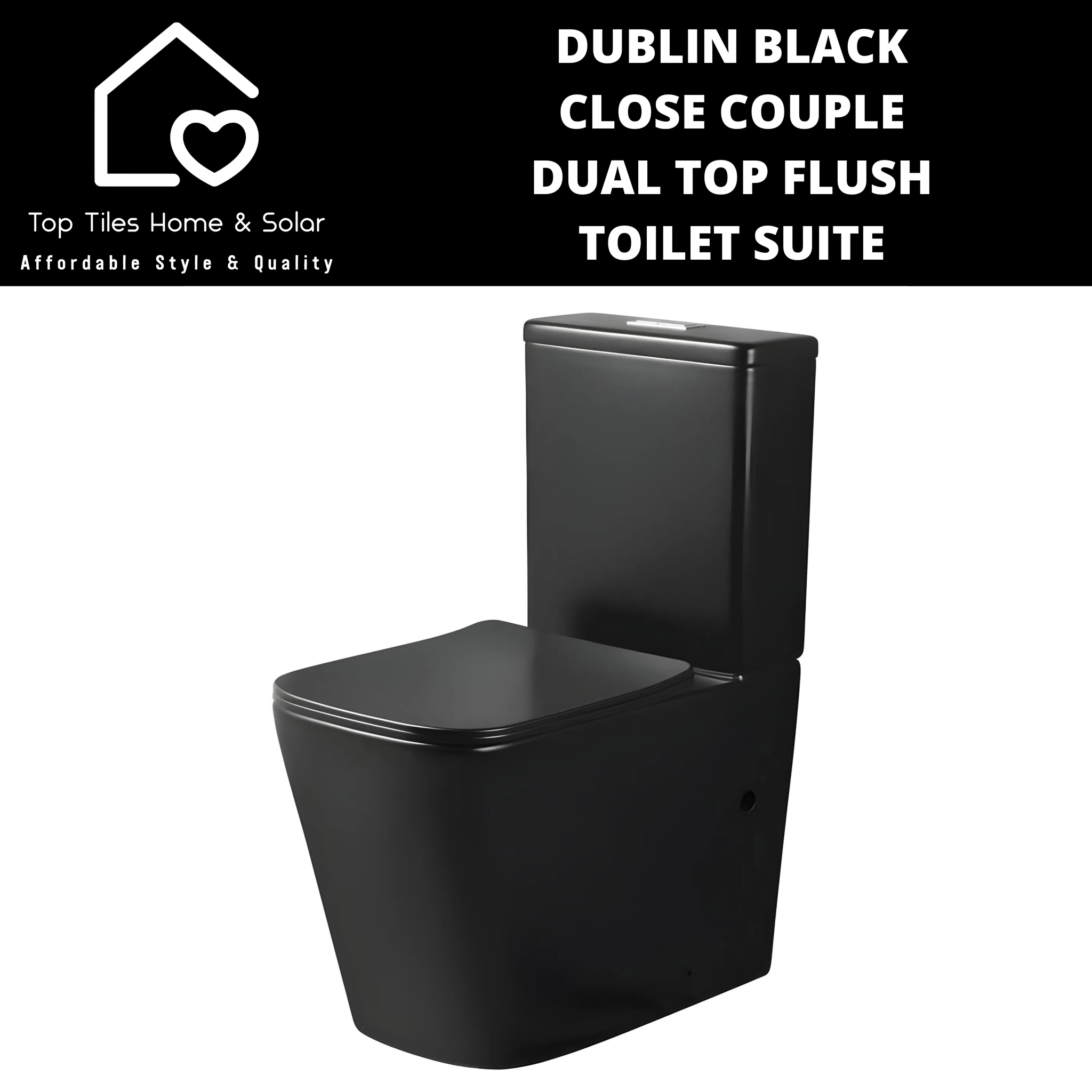 Dublin Black Close Couple Dual Top Flush Toilet Suite