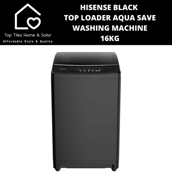 Hisense Black Top Loader Aqua Save Washing Machine - 16kg