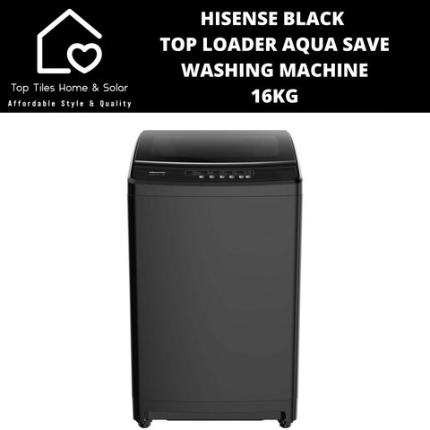 Hisense Black Top Loader Aqua Save Washing Machine - 16kg