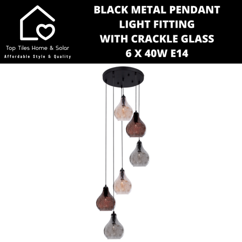 Black Metal Pendant Light Fitting with Crackle Glass - 6 x 40W E14