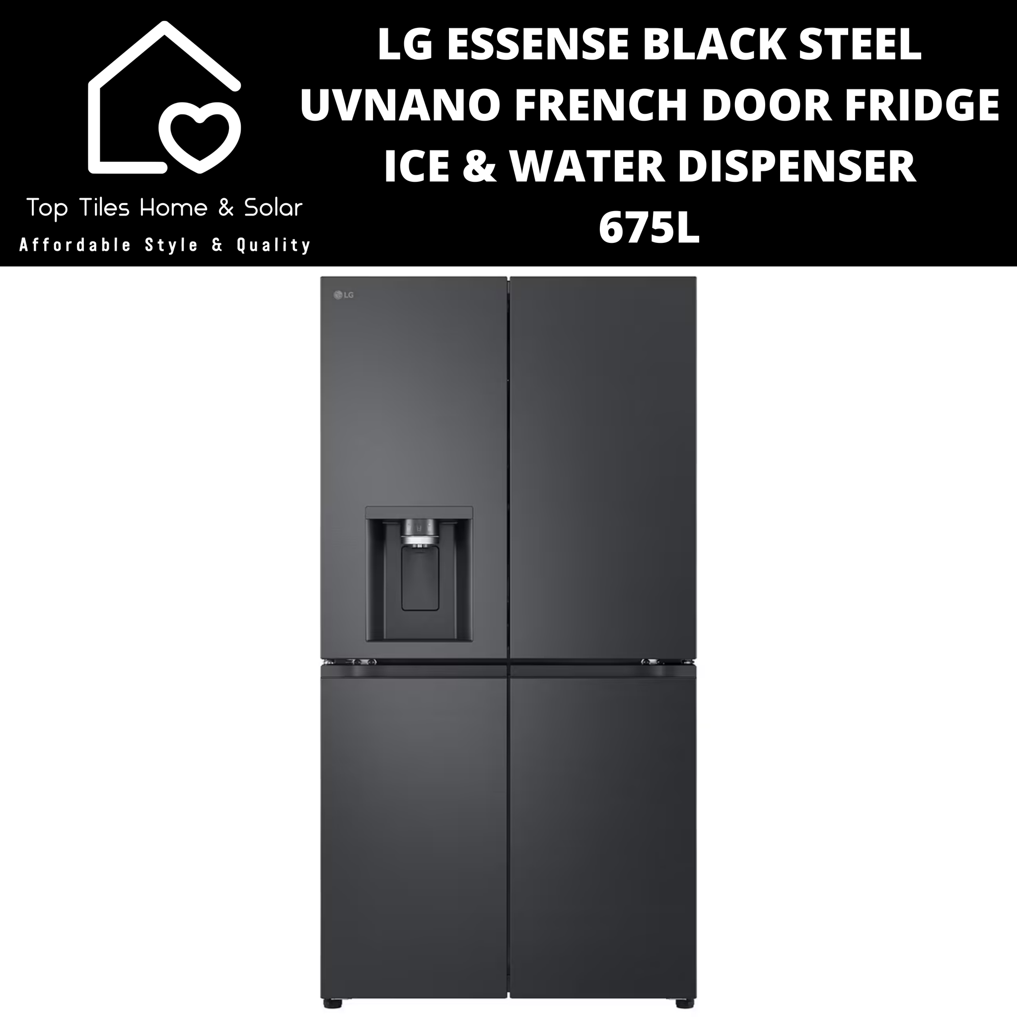 LG Essense Black Steel UVNano French Door Fridge - 675L Ice & Water Dispenser