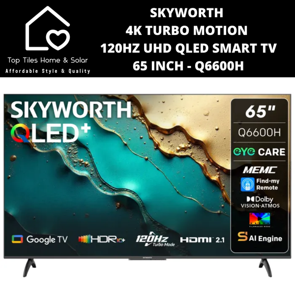 Skyworth 4K Turbo Motion 120Hz UHD QLED Smart TV - 65 Inch Q6600H