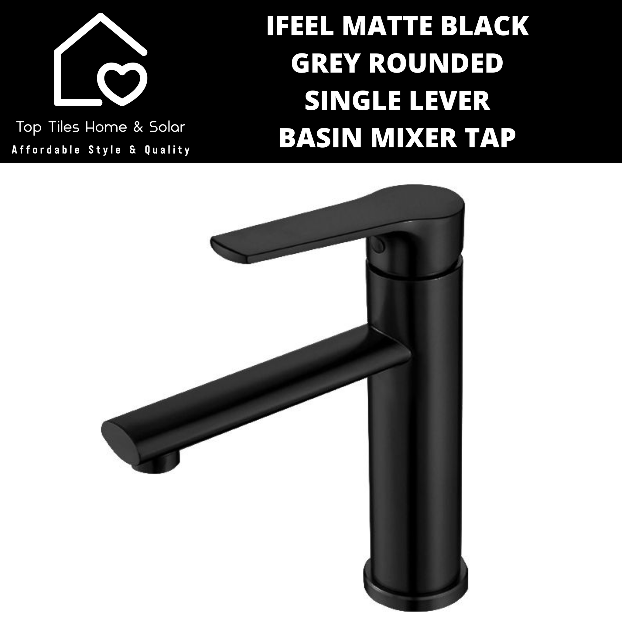 IFeel Matte Black Rounded Single Lever Basin Mixer Tap