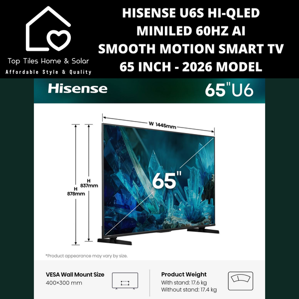 Hisense U6S Hi-QLED MiniLED 60Hz AI Smooth Motion Smart TV - 65 Inch 2026