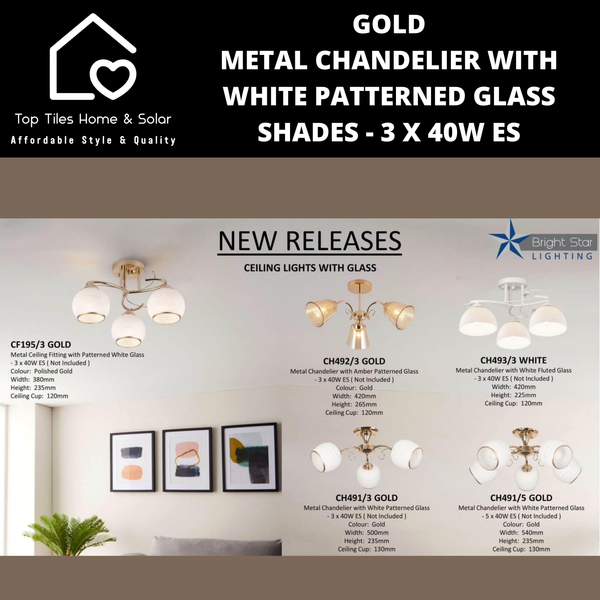 Gold Metal Chandelier with White Patterned Glass Shades - 3 x 40W ES