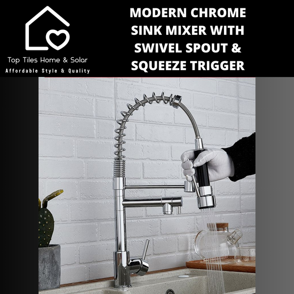Modern Chrome Sink Mixer with Swivel Spout & Squeeze Trigger
