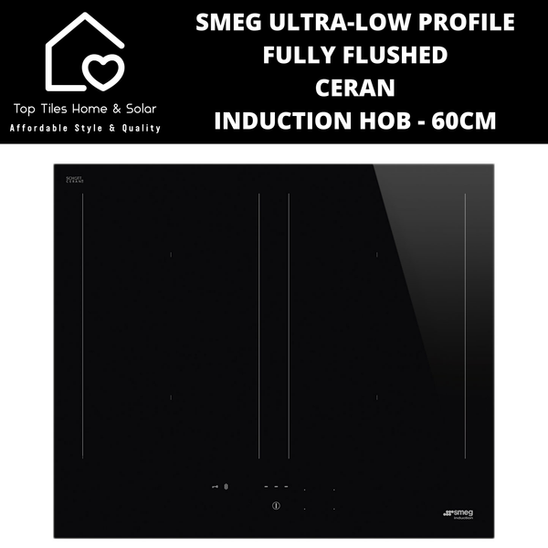 Smeg Ultra-Low Profile Fully Flushed Ceran Induction Hob - 60cm