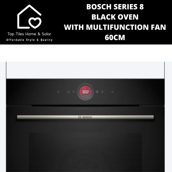 Bosch Series 8 - Black Oven with Multifunction Fan - 60cm