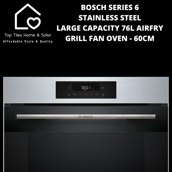 Bosch Series 6 Stainless Steel - Large Airfry Grill Oven with Fan 76L - 60cm