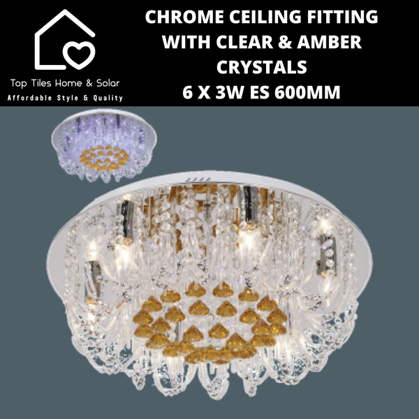 Chrome Ceiling Fitting with Clear & Amber Crystals - 6 x 3W ES 600mm