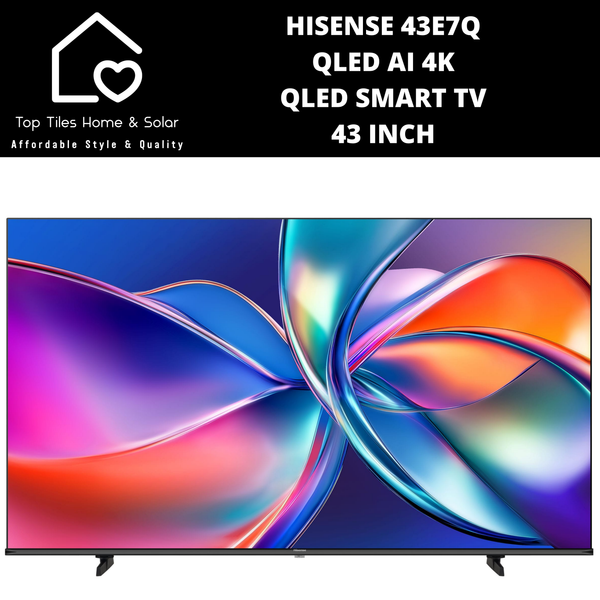 Hisense 43E7Q QLED AI 4K QLED Smart TV - 43 Inch