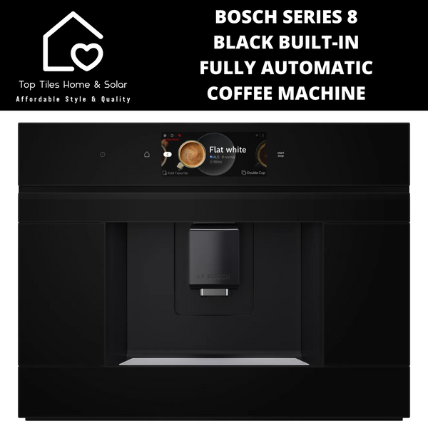 Bosch Series 8 - Blk Built-in Fully Automatic Coffee Machine
