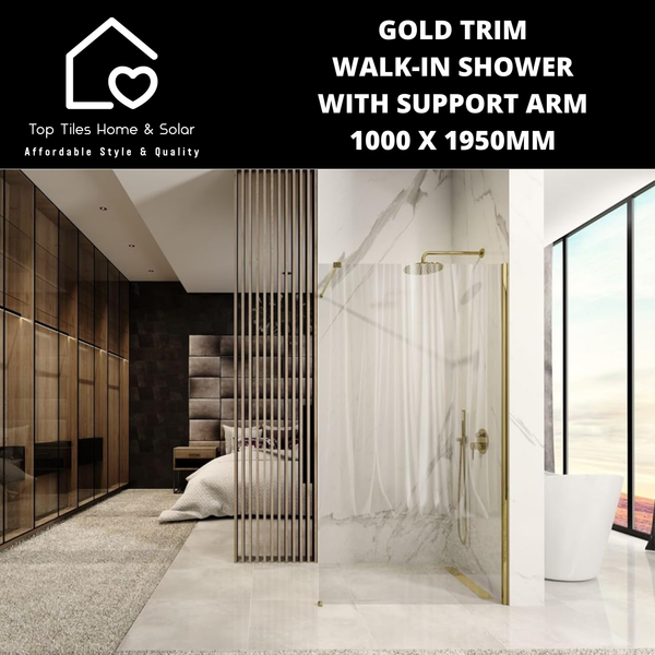 Gold Trim Walk-in Shower with Support Arm - 1000 x 1950mm